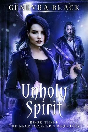 [Necromancer's Daughter 01] • Unholy Spirit